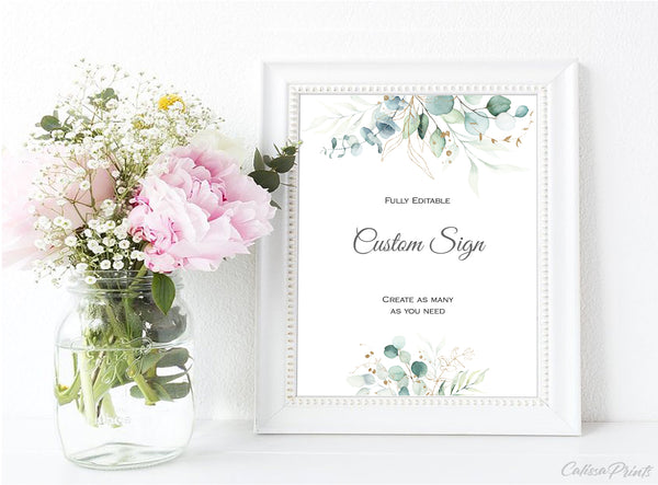 Wedding Custom Sign Printable Templates, Eucalyptus Green Gold Leaves Design, SOFIE Collection WED03 - CalissaPrints